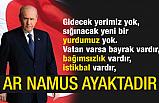 Devlet Bahçeli; Sosyal Medyadan Önemli Mesajlar Verdi