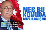 İsmail Koncuk; MEB Bu Konuda Çuvallamıştır
