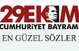 29 Ekim Cumhuriyet Bayramı (En Güzel Sözler)