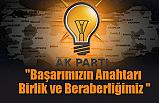 "Başarımızın Anahtarı Birlik ve Beraberliğimiz"
