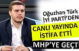 Canlı Yayında İyi Parti'den İstifa Etti; MHP'ye Geçti