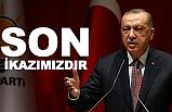Cumhurbaşkanı Erdoğan'dan Son İkaz!
