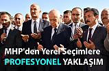 MHP'den Yerel Seçimlere Profesyonel Hazırlık