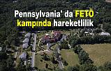 Pennsylvania' da FETÖ'nün kampında soruşturma