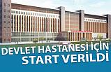 Tekkeköy Devlet Hastanesi İçin Start Verildi