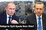 Türkiye'de Eylül Ayında Neler Oldu?