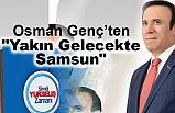 Başkan Osman Genç ve