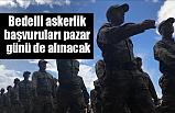 Bedelli askerlik başvuruları