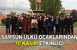Samsun Ülkü Ocaklarından 10 Kasım Etkinliği