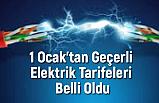 1 Ocak'tan Geçerli Elektrik Tarifeleri Belli Oldu
