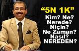 “5N 1K” Uygulamasına Farklı Bir Bakış
