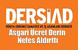 Asgari Ücret Derin Nefes Aldırttı