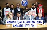 Makro İşçilerinden Ankara'da Eylem