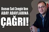 MHP'li Osman Sait Zengin'den A. Adaylarına Çağrı