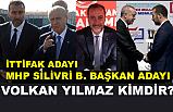 MHP Silivri Belediye Başkan Adayı Volkan Yılmaz Kimdir, Nerelidir?