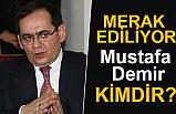 Mustafa Demir Kimdir? (Nerelidir)