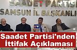 Saadet Partisi'nden İttifak Açıklaması