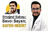 Savcı Sayan Gayen Nedir?