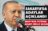 Ak Parti'den Sakarya'da 15 İlçe Adayı ve MHP 'den İttifak Adayı Açıklandı