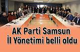 AK Parti Samsun İl Teşkilatı yeni yönetim kurulu açıklandı