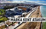 Bölgenin Yükseleni Marka Kent Atakum...