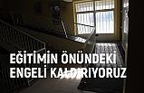 Eğitimin Önündeki Engelleri Kaldırıyoruz