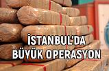 İstanbul'da Büyük Uyuşturucu Operasyonu