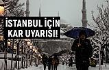 İstanbul İçin Soğuk ve Kar Uyarısı