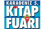Karadeniz Kitap Fuarı Kitapseverler ile Buluşuyor