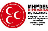MHP'den “Kızılcahamam’ Başkanlar Toplantısı Açıklaması