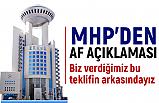 MHP'den Yeni Af Açıklaması