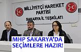 MHP, Sakarya'da Yerel Seçimlere Hazır!