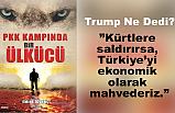 PKK Kampında Bir Ülkücü