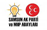 Samsun Ak Parti ve Cumhur İttifakı Başkan adayları belli oldu