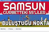"Samsun Gurbetteki 55'Liler"