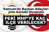 Samsun'da Herkesin Dilinde Dolaşan Başkan Aday Listeleri ...