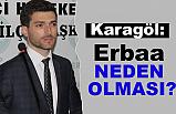Erbaa'da Ertuğrul Karagöl Heyecanı