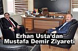 Erhan Usta'dan, Mustafa Demir Ziyareti