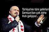 Erhan Usta Havza'da Konuştu; Biz de Bor'da var