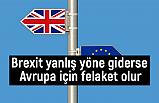 Jeremy Hunt: Brexit yanlış yöne giderse Avrupa için felaket olur