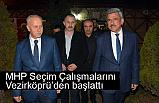 MHP Seçim Çalışmalarını Vezirköprü’den başlattı