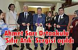 Ahmet Sarı Ortaokulu 'Sıfır Atık' sergisi