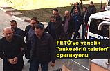 Amasya'da FETÖ'ye