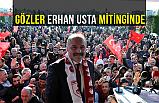 Gözler, Erhan Usta Mitinginde