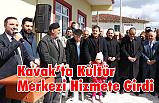 Kavak'ta Kültür Merkezi hizmete açıldı