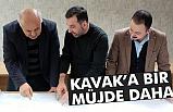 Kavak’a Müjde Üstüne Müjde
