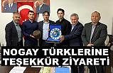 Nogay Türklerinden teşekkür ziyareti
