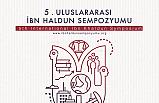 5. Uluslararası İbn Haldun Sempozyumu 27-28 Nisan’da İstanbul’da yapılacak