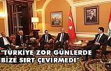 Barzani'den Türkiye açıklaması