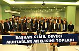 Deveci Muhtarlar Meclisini Topladı